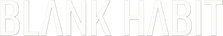 Blank Habit - Home